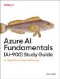 Azure Ai Fundamentals (Ai-900) Study Guide - Preview