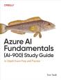 Azure Ai Fundamentals (Ai-900) Study Guide - Preview