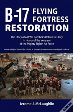 Capa do artigo B-17 Flying Fortress Restoration