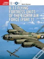 Capa do artigo B-17 Flying Fortress Units Of The Eighth Air Force (Part 1)