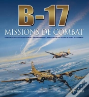 Capa do artigo B-17 ; Missions De Combat