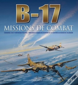 Capa do artigo B-17 ; Missions De Combat
