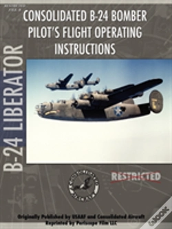 Capa do artigo B-24 Liberator Bomber Pilot'S Flight Manual