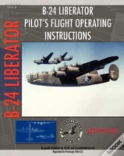 Capa do artigo B-24 Liberator Pilot'S Flight Operating