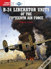 Capa do artigo B-24 Liberator Units Of The Fifteenth Air Force