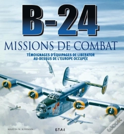 Capa do artigo B-24 Missions De Combat