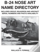 B-24 Nose Art Name Directory