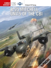 B-25 Mitchell Units Of The Cbi