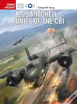 Capa do artigo B-25 Mitchell Units Of The Cbi