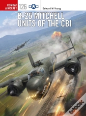 Capa do artigo B-25 Mitchell Units Of The Cbi