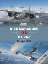 B-26 Marauder Vs Me 262