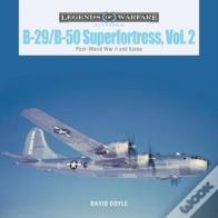 B-29/B-50 Superfortress, Vol. 2