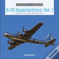 B-29 Superfortress, Vol. 1