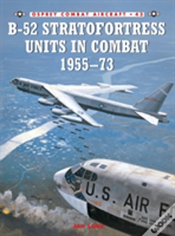 Capa do artigo B-52 Stratofortress Units In Combat 1955â€“73