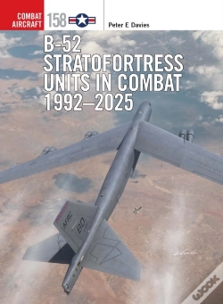 Capa do artigo B-52 Stratofortress Units In Combat 1992â€“2025
