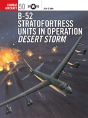 B-52 Stratofortress Units In Operation Desert Storm - Preview