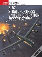 B-52 Stratofortress Units In Operation Desert Storm