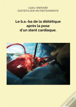 Capa do artigo B A Ba De Dietetique Apres Pose D Stent - -