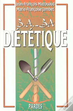 Capa do artigo B A Ba De La Dietetique