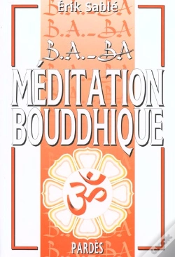 Capa do artigo B-A Ba De La Meditation Bouddhique