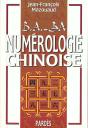 B A-Ba De La Numerologie Chinoise - Preview