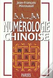 Capa do artigo B A-Ba De La Numerologie Chinoise