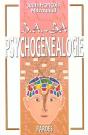 B A-Ba De La Psychogenealogie - Preview