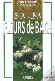 Capa do artigo B-A Ba Des Fleurs De Bach