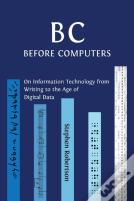B C, Before Computers