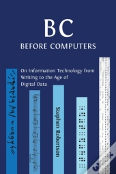 B C, Before Computers
