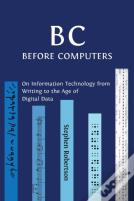 B C, Before Computers