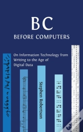 B C, Before Computers