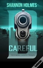 Capa do artigo B-Careful: The B-More Careful Prequel