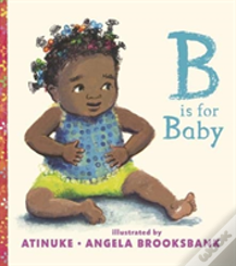 B Is For Baby
