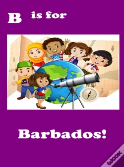 Capa do artigo B Is For Barbados!