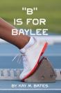 B  Is For Baylee - Preview