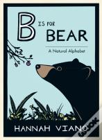 B Is For Bear