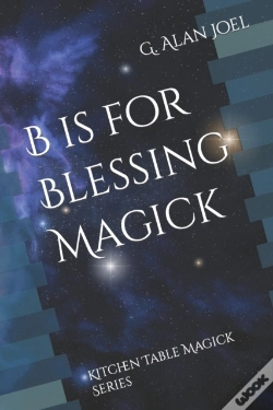 Capa do artigo B Is For Blessing Magick