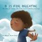 B Is For Breathe - Preview