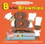 B Is For Brownies: An Abc Baking Book - Preview