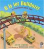 B Is For Bulldozer - Preview