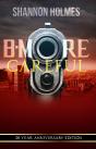 B-More Careful: 20 Year Anniversary Edition - Preview