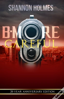 Capa do artigo B-More Careful: 20 Year Anniversary Edition