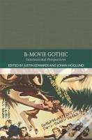 B-Movie Gothic