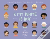 Capa do artigo B My Name Is Boy