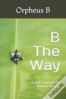 B The Way