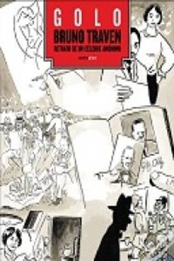 Capa do artigo B. Traven. Retrato De Un Anónimo Célebre.