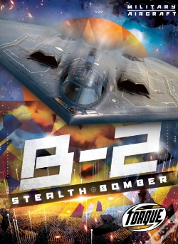 Capa do artigo B2 Stealth Bomber