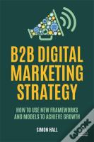 B2b Digital Marketing Strategy