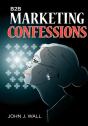 B2b Marketing Confessions - Preview